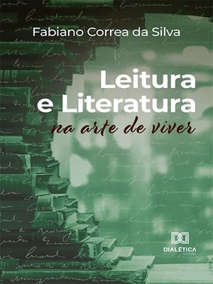 cover image of Leitura e Literatura na Arte de Viver
